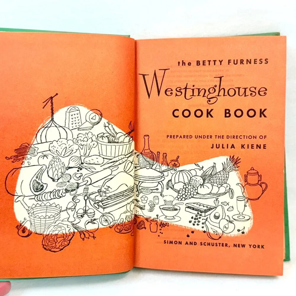 Betty Furness Westinghouse Cookbook this timeless