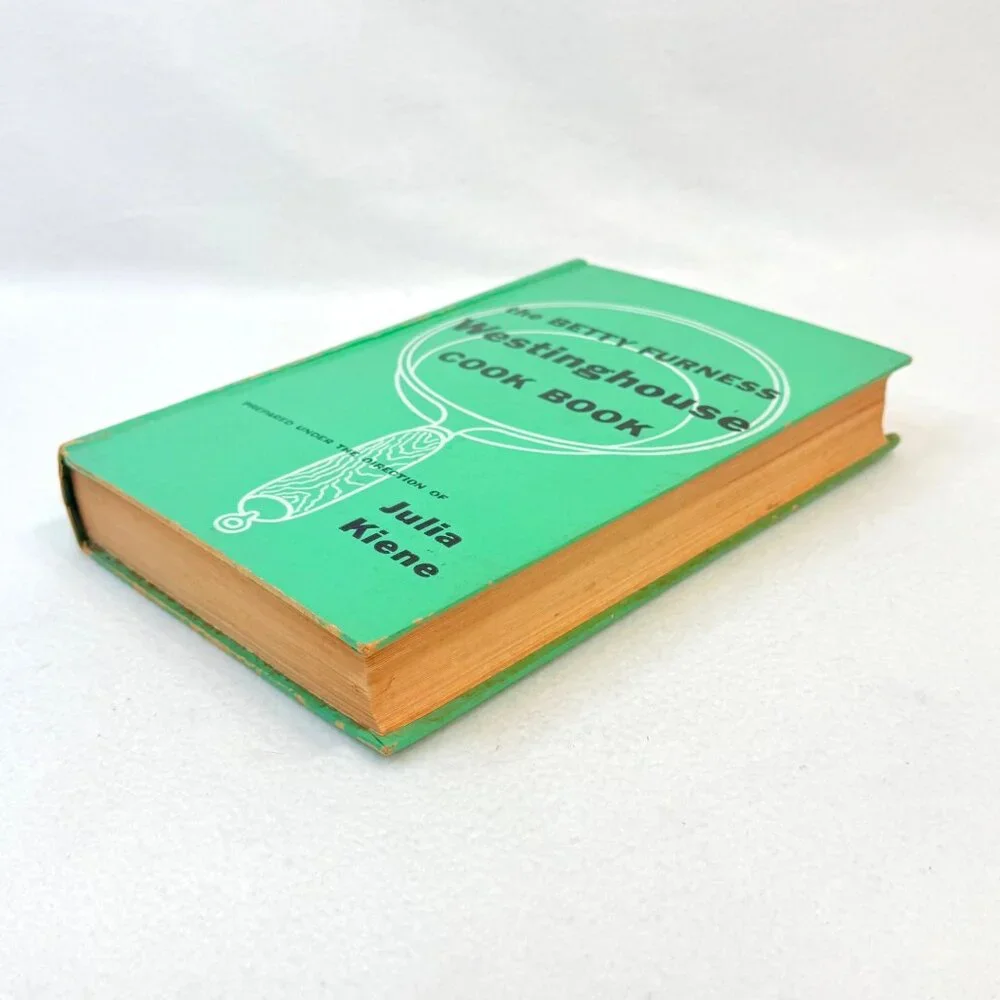 Betty Furness Westinghouse Cookbook this timeless