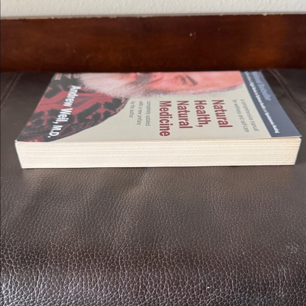 “Natural Health, Natural Medicine” Paperback Book by Andrew Weil