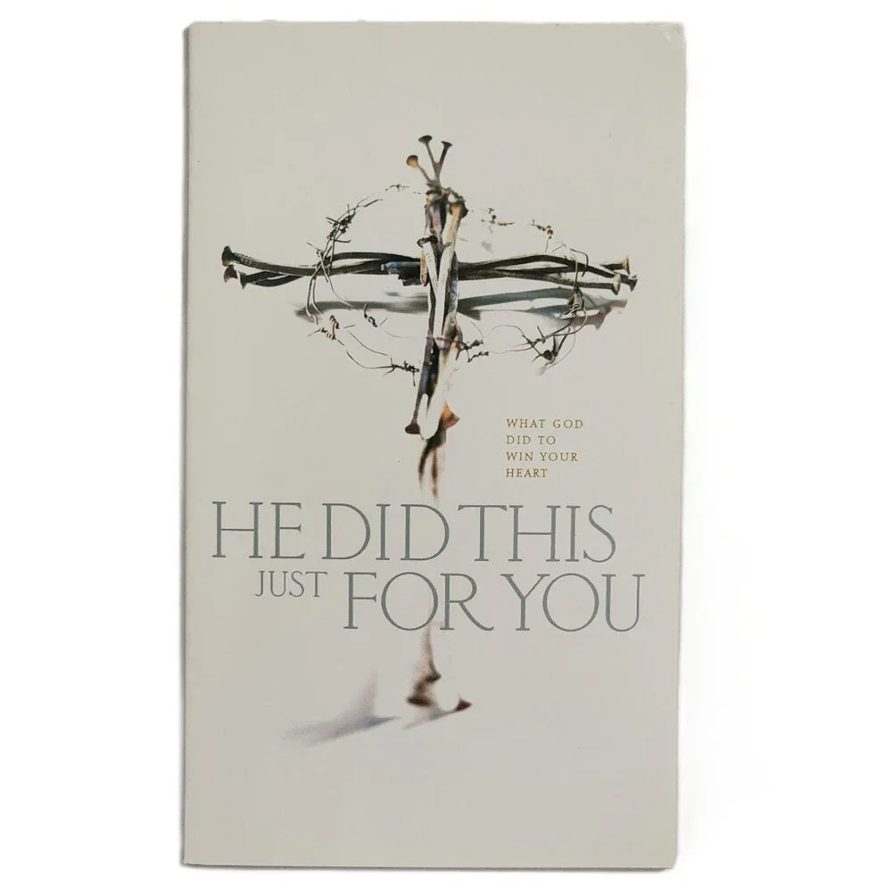 He Did This Just for You: What God Did to Win Your Heart by Lucado