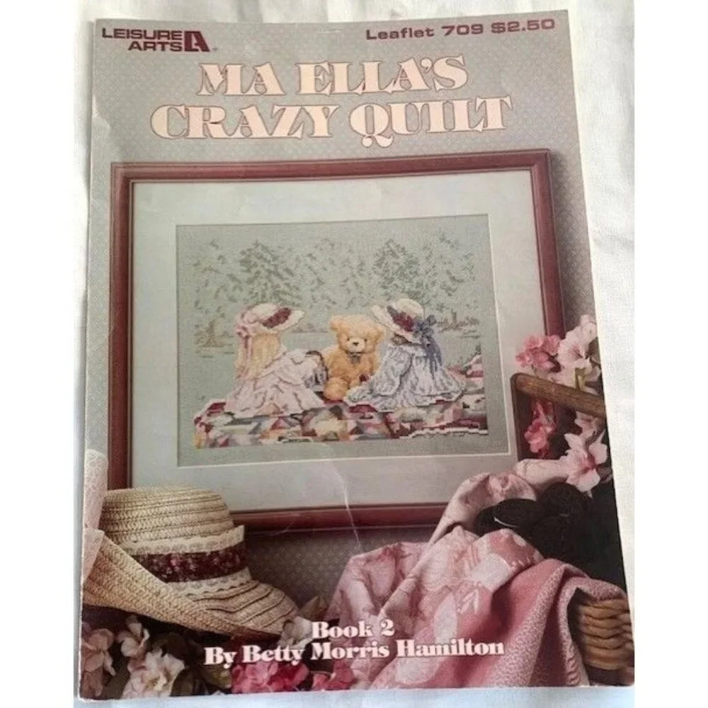 Leisure Arts Ma Ella's Crazy Quilt Cross Stitch Leaflet Pattern Book 709