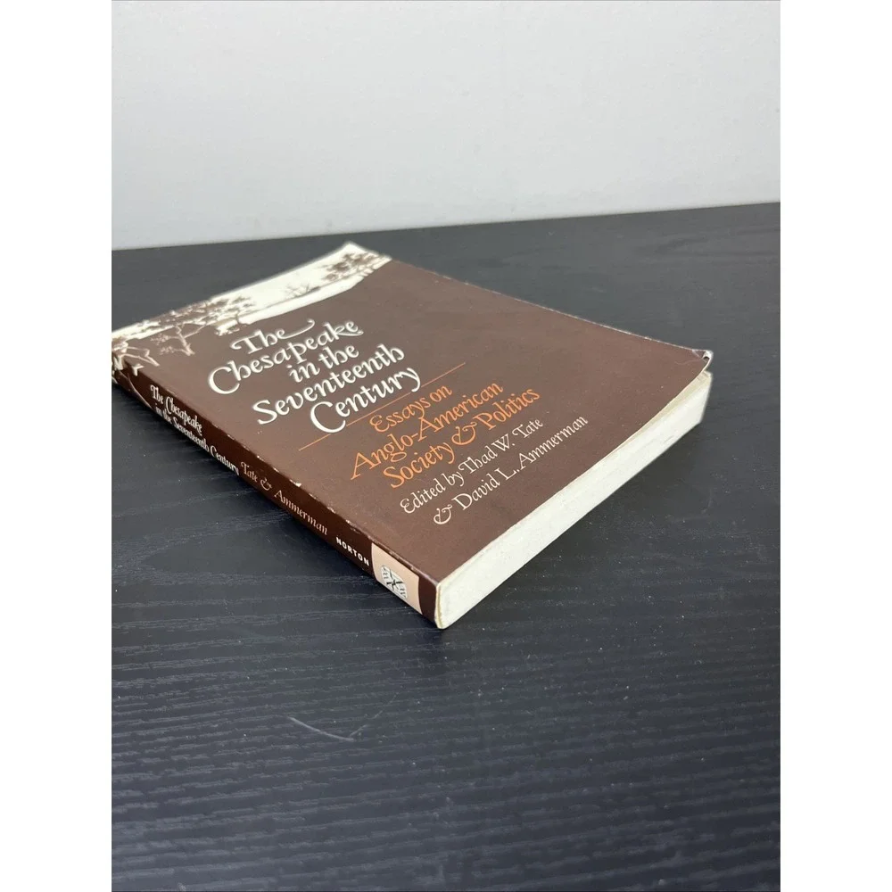 Chesapeake in the Seventeenth Century Anglo American Society Politics Paperback