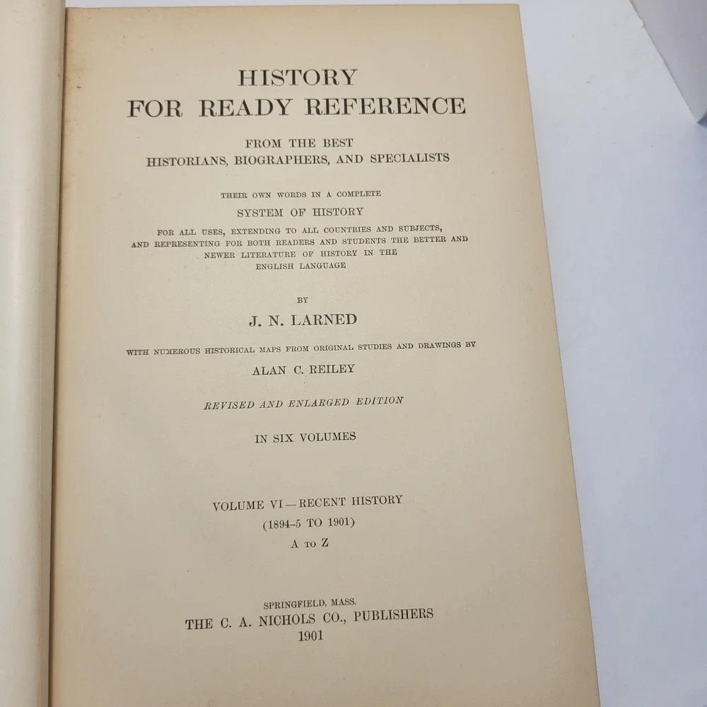 History for Ready Reference Vol VI Recent History (1894-1901) J.N.‎ Larned 1901
