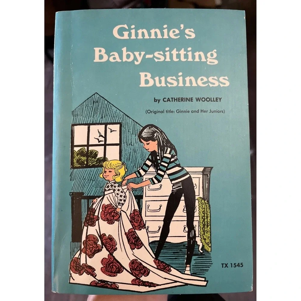 Ginnie's Babysitting Business by Catherine Woolley 1963 Trade Paperback
