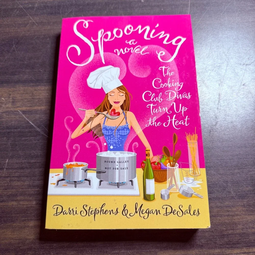 Spooning A Novel Darri Stephens Megan DeSales Cooking Club Divas Bound Galley