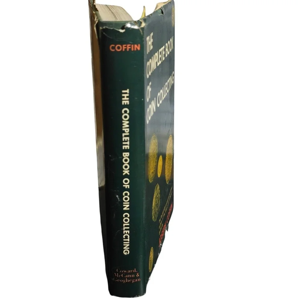 The Complete Book of Coin Collecting Joseph Coffin Fourth Revised Ed. 1973 Guide