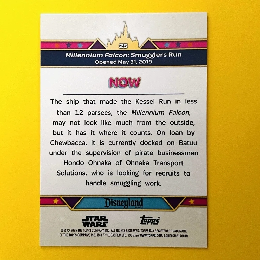 2025 Topps Disneyland 70th Millennium Falcon Smugglers Run‎ #25 Star Wars