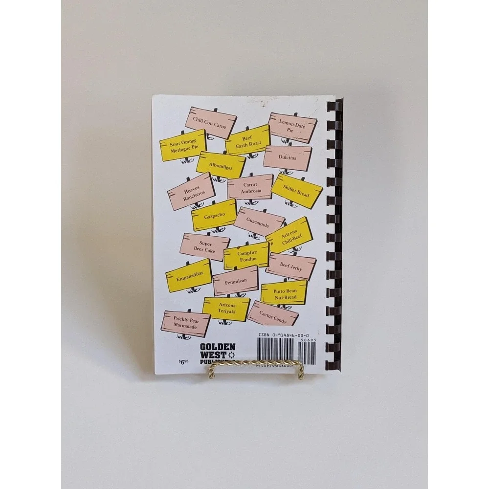 Arizona Cook Book A Collection of More Than‎ 350 Authentic Arizona Recipes