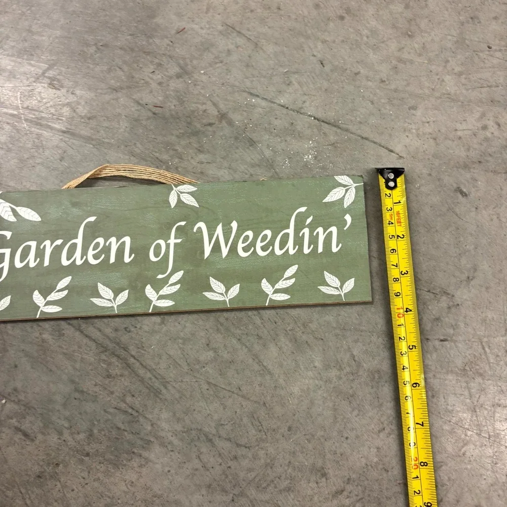 Garden of Weedin Funny Garden Sign Wood Hanging Plaque Green Rustic Decor
