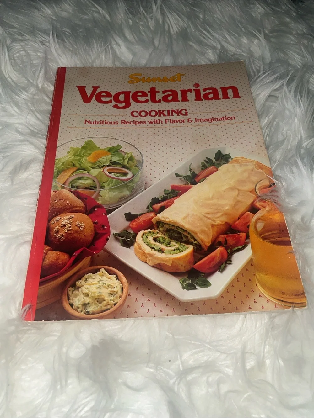 Sunset Vegetarian Cooking: Nutritious Recipes with Flavor & Imagination