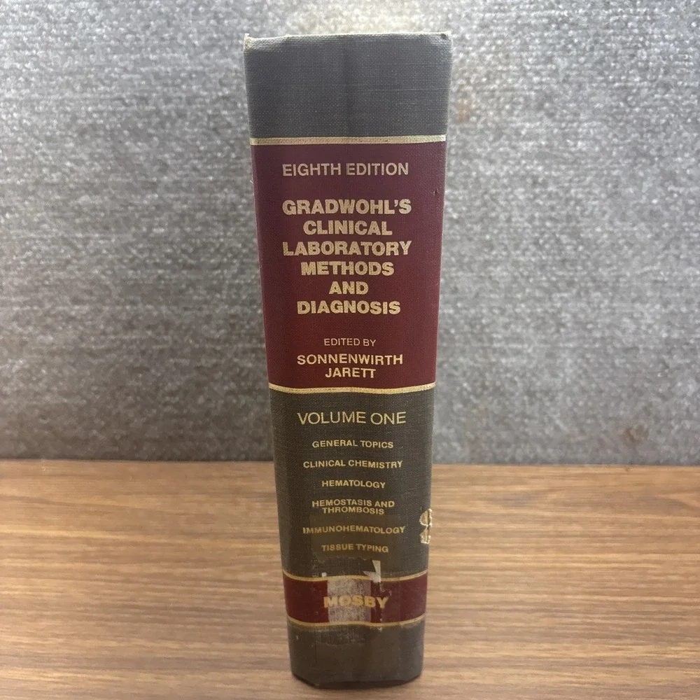 Clinical Laboratory Methods & Diagnosis, Gradwohl, 1980 Hardcover 8th Edition V1