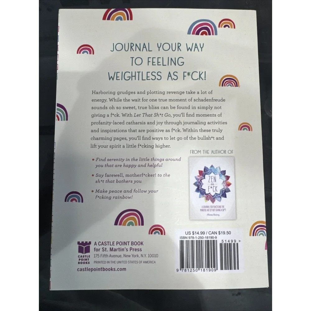 Let That Sh*t Go: A Journal for Leaving Your Bullsh*t Behind and Cre - VERY GOOD