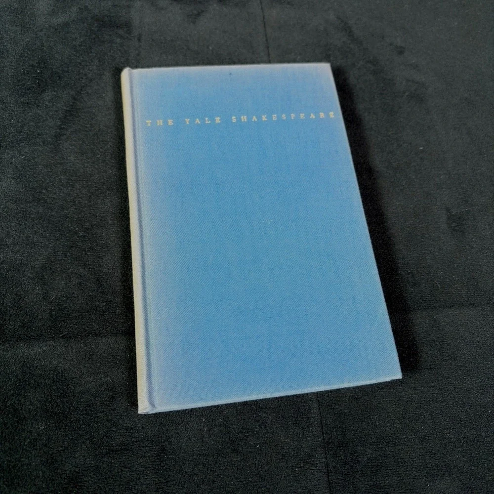 The Yale Shakespeare: Twelfth Night Or To What You Will Holden (Hardcover, 1954)