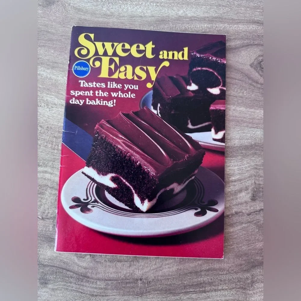 SWEET AND EASY - Pillsbury - 1979 Paperback Baking Recipes Booklet -collectible