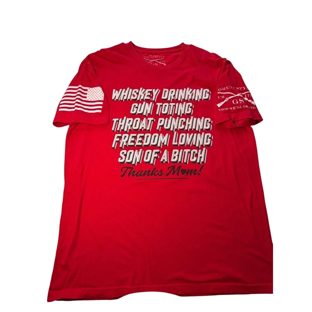 Grunt Style Mens XL Red Whiskey Drinking G** Toting Graphic T-Shirt‎ Thanks Mom
