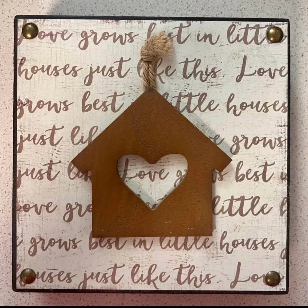 Love Grows in Little Houses Home Decor