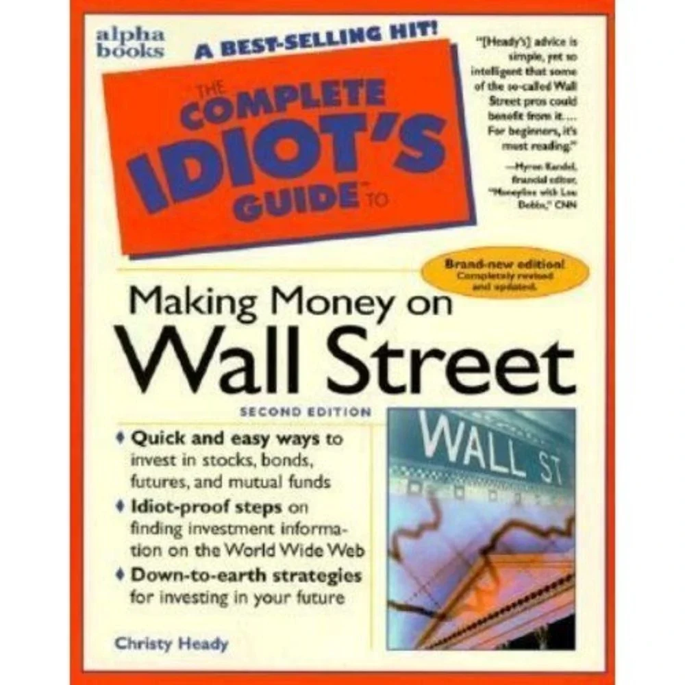 The Complete Idiots Guide to Making Money on Wall Street - Paperback - GOOD