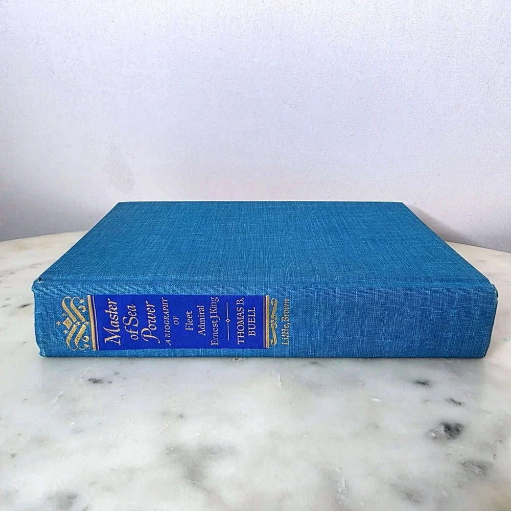 Master Sea Power Fleet Admiral Ernest King Thomas Buell First Edition  Book 1980