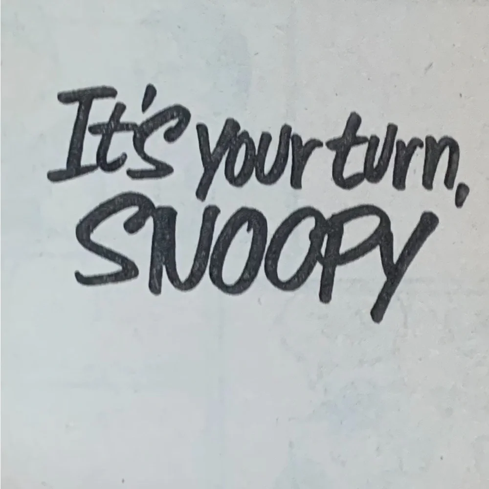 It's Your Turn, Snoopy by Charles M. Schulz paperback Book 1978 Peanuts Comic