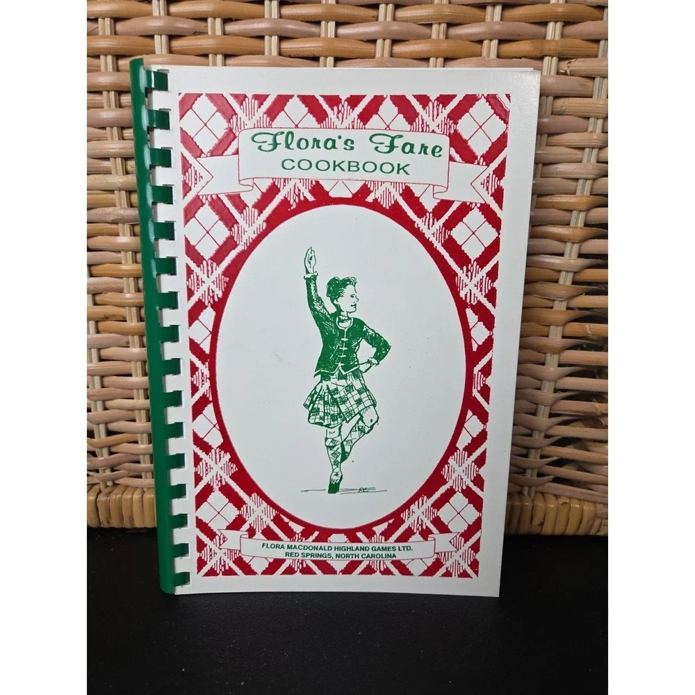 Flora‎ Macdonald Highland Games, Inc.  Cookbook Red Springs NC 1992