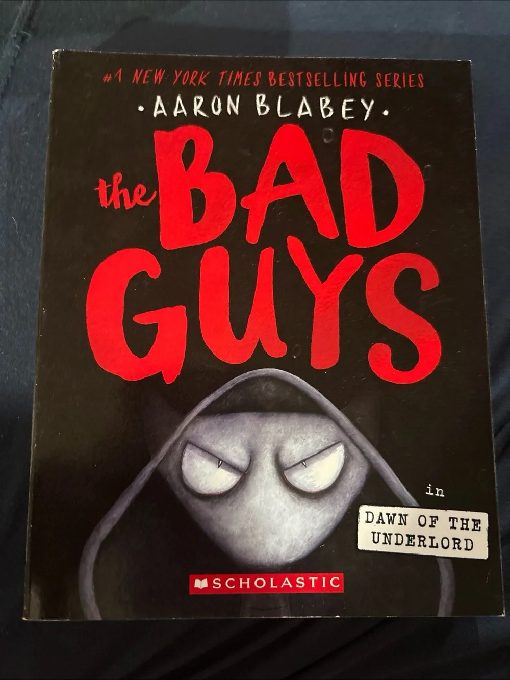 Scholastic The Bad Guys Dawn of the Underlord Black and Red Cover