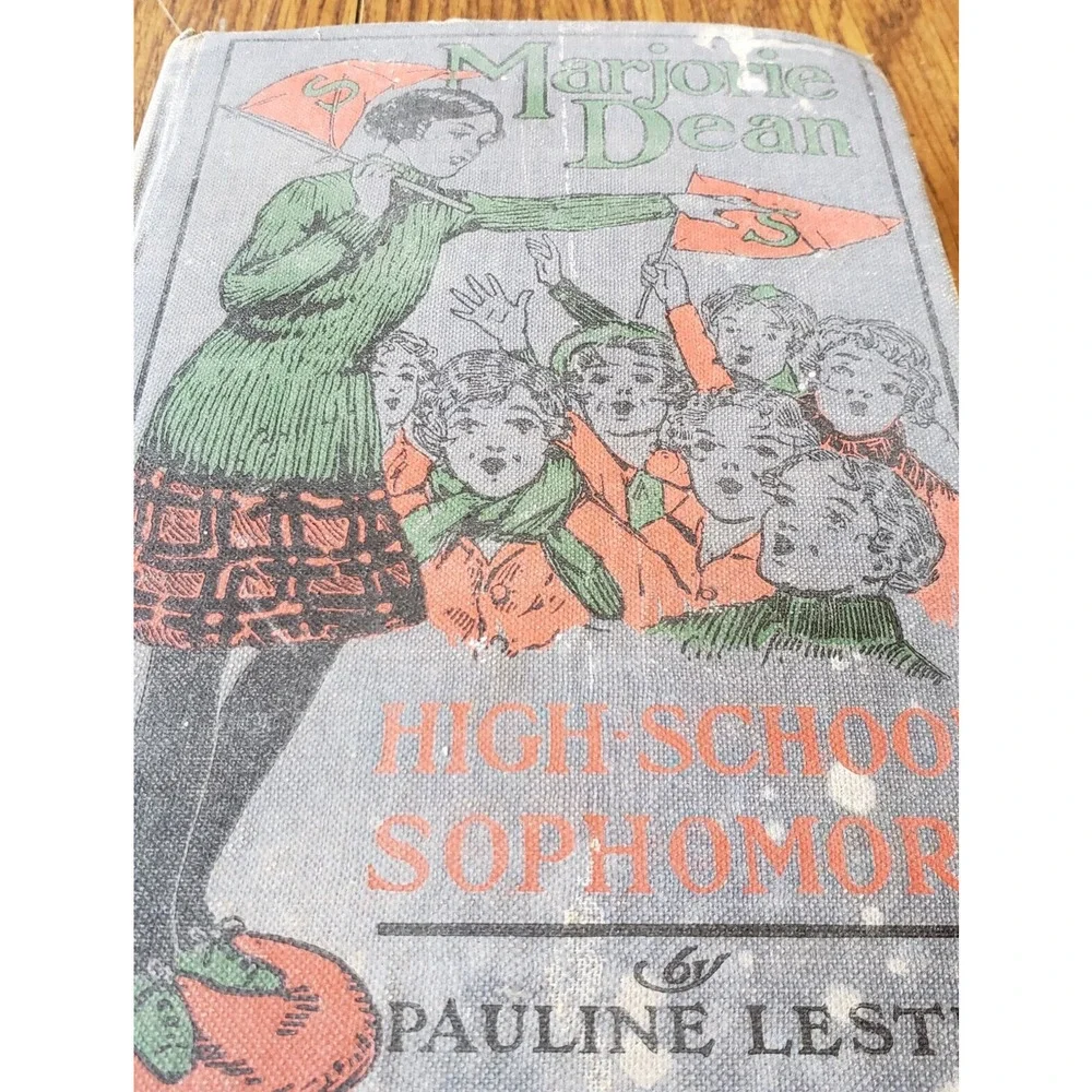 Marjorie Dean High School Sophomore by Pauline Lester Hardcover