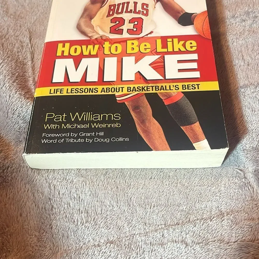 How to be like Mike by Pat Williams book