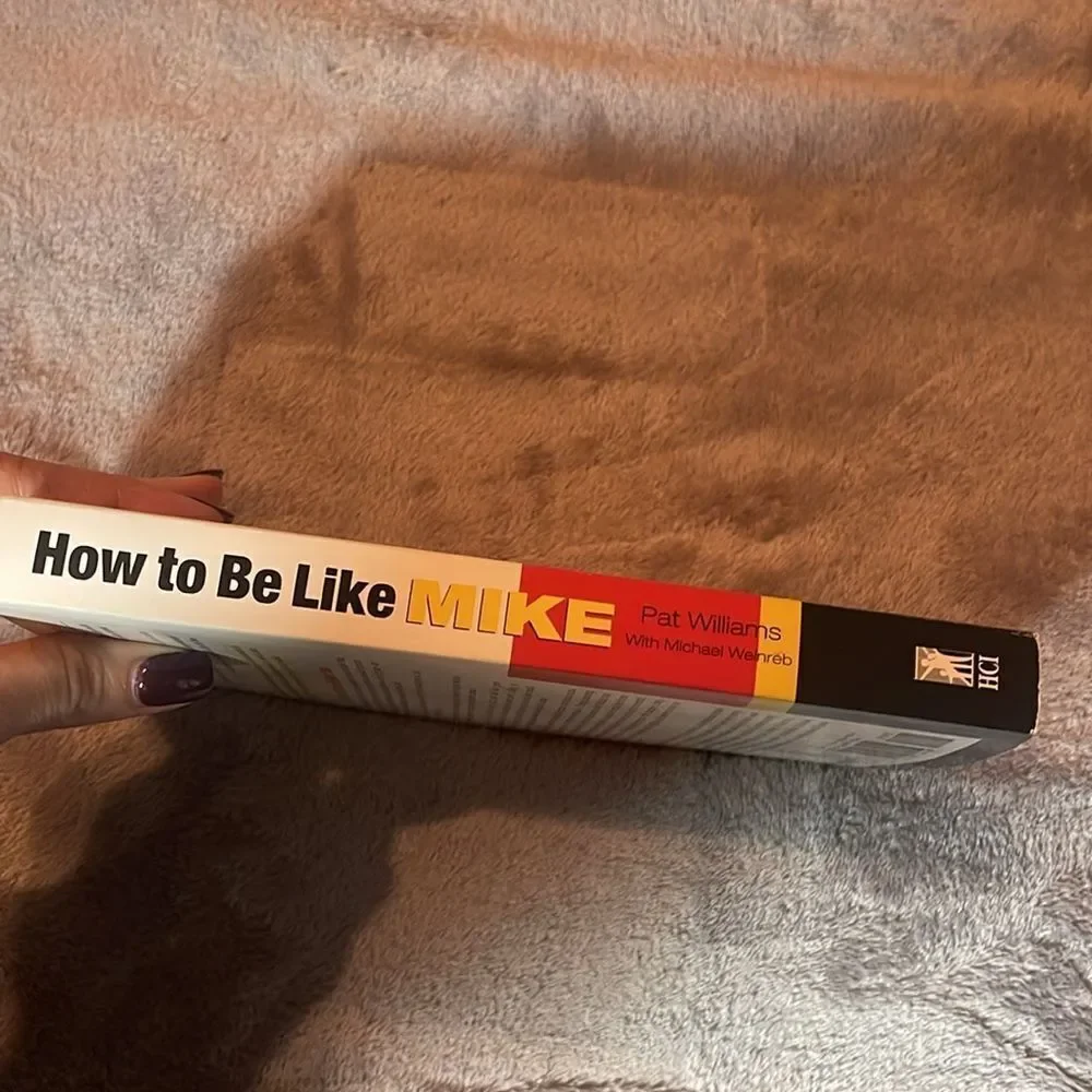 How to be like Mike by Pat Williams book