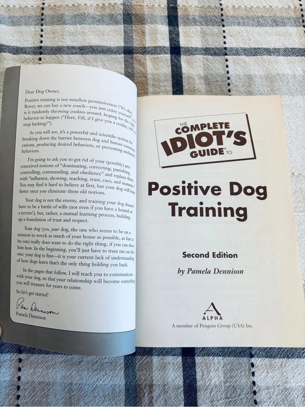 The Complete Idiots Guide to Positive Dog Training 2nd Edition 2005 Softcover