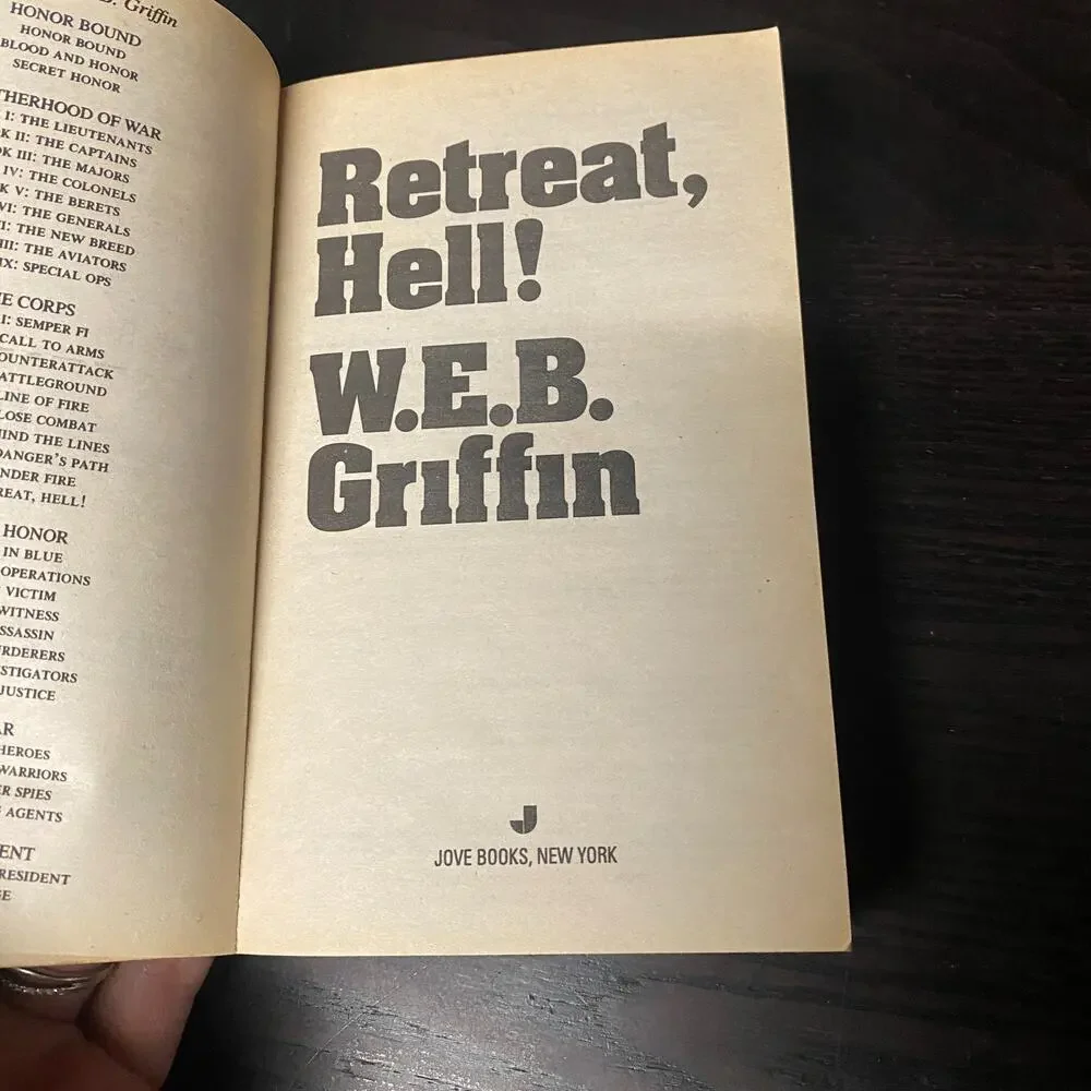 Retreat, Hell! by W. E. B. Griffin (2004, Mass Market)