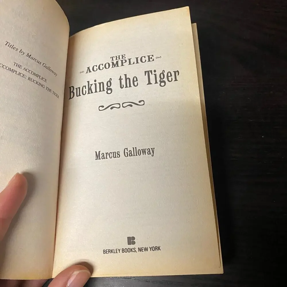 Accomplice - Bucking the Tiger by Marcus Galloway (2008, Uk- a Format Paperback)