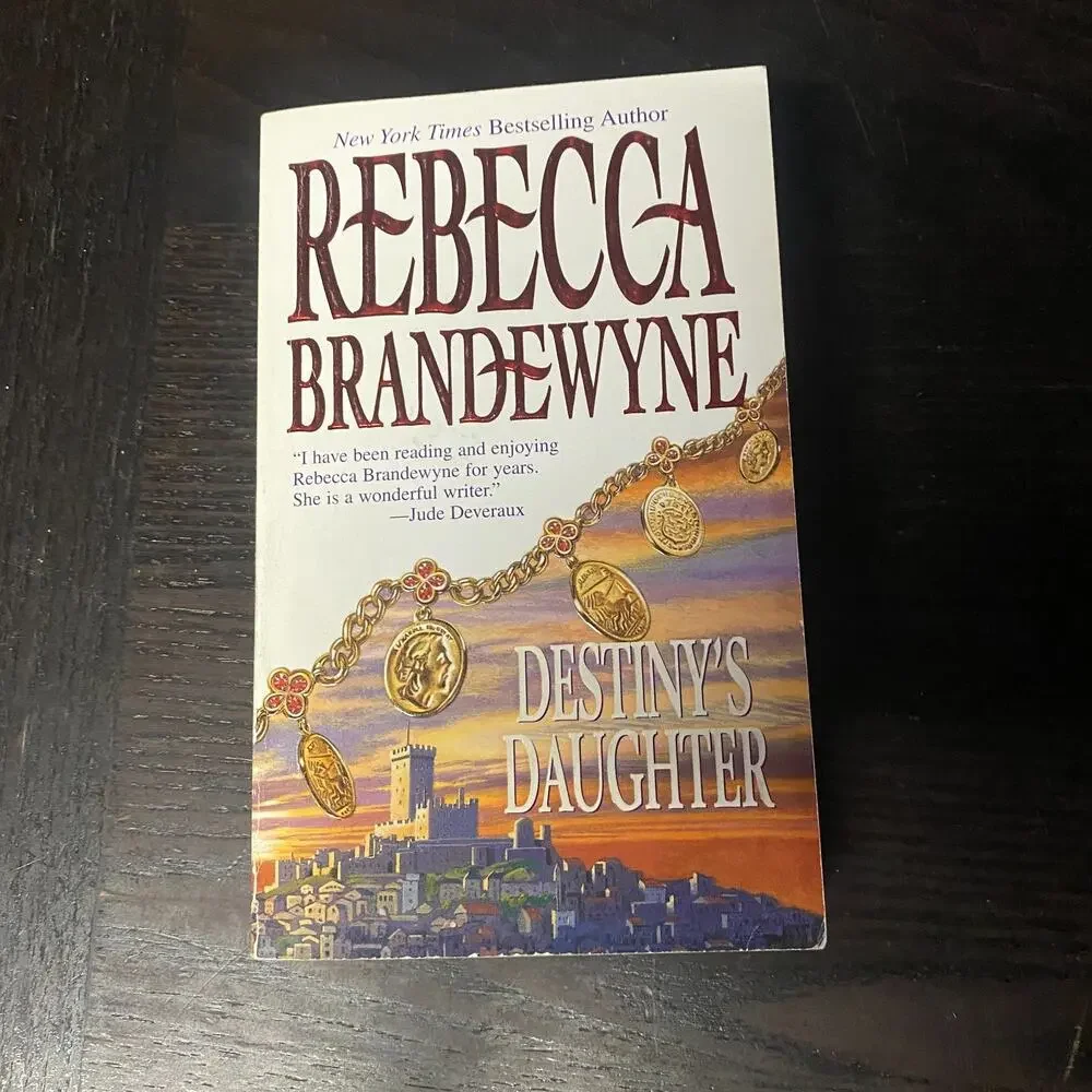 Destiny's Daughter by Rebecca Brandewyne (2001, Mass Market)