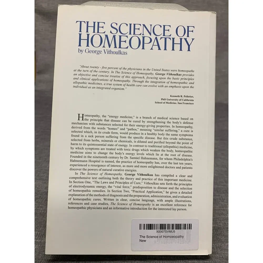 The Science of Homeopathy by George Vithoulkas