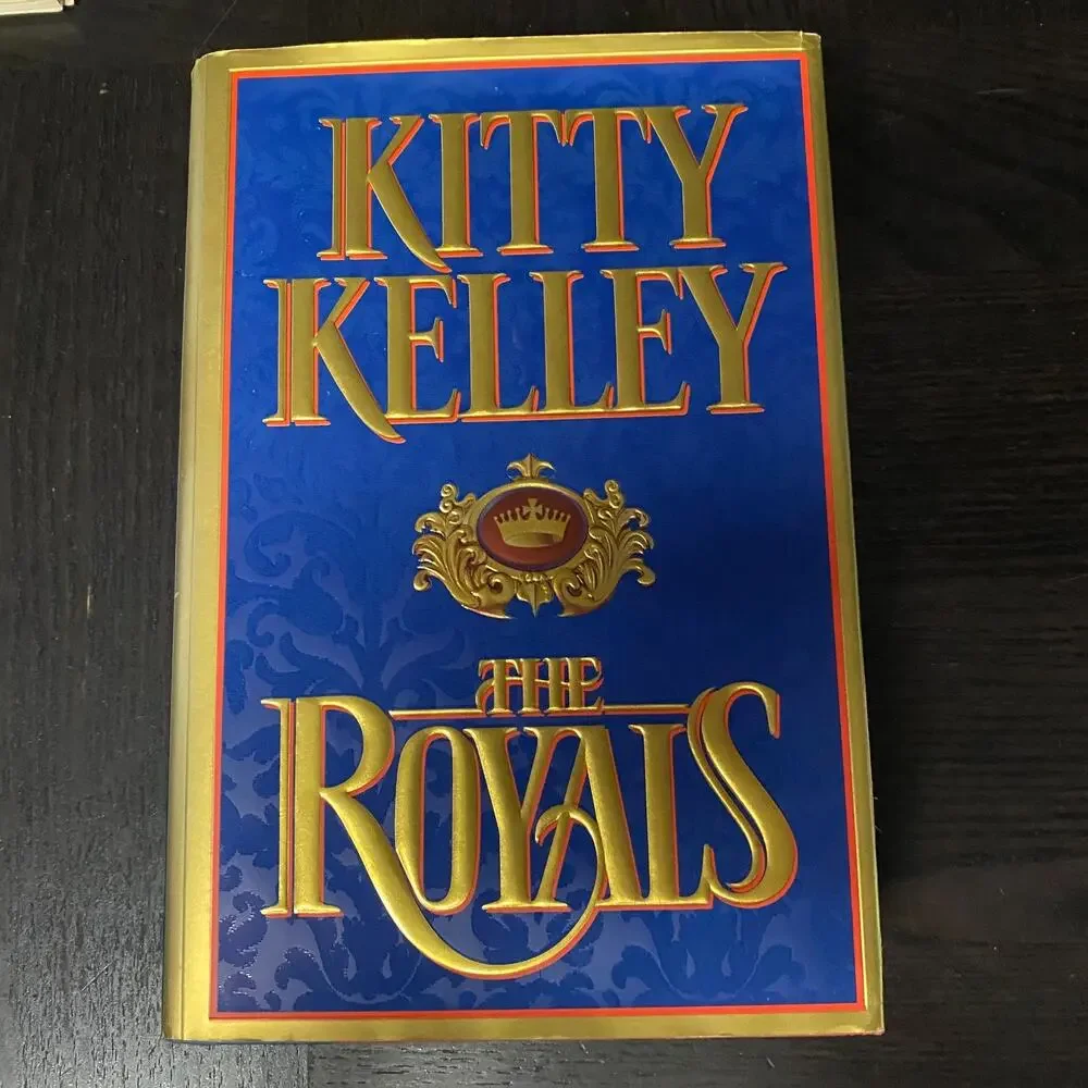 Royals by Kitty Kelley (1997, Hardcover)