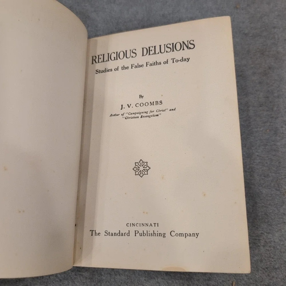 Religious‎ Delusions J. V. Coombs 1914 Hardcover Standard Publishing Company