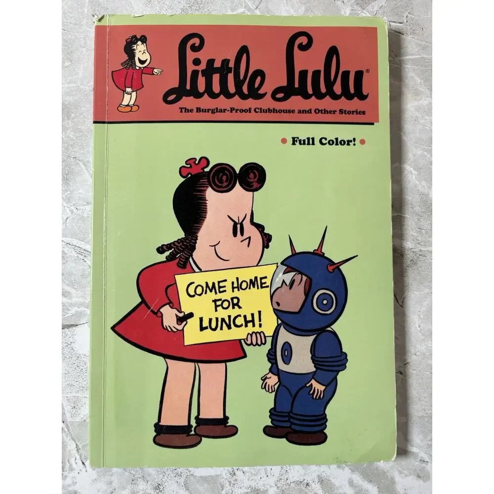 LITTLE LULU VOLUME 25: THE BURGLAR-PROOF CLUBHOUSE AND By John Stanley‎
