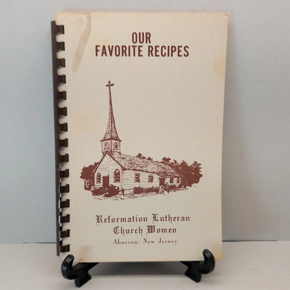 Our‎ Favorite Recipes Cookbook Reformation Lutheran Church Absecon New Jersey