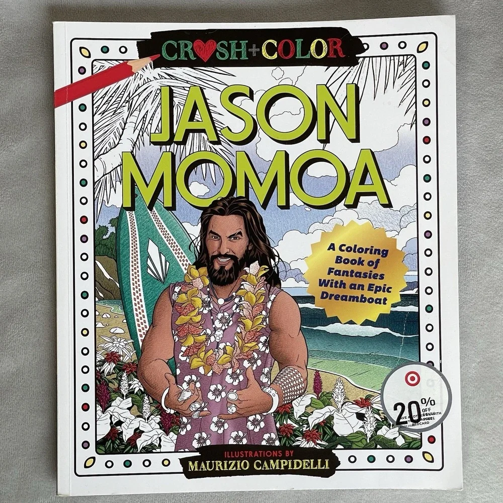 Jason Momoa‎ Coloring Book of Fantasies New Crush Color Dreamboat
