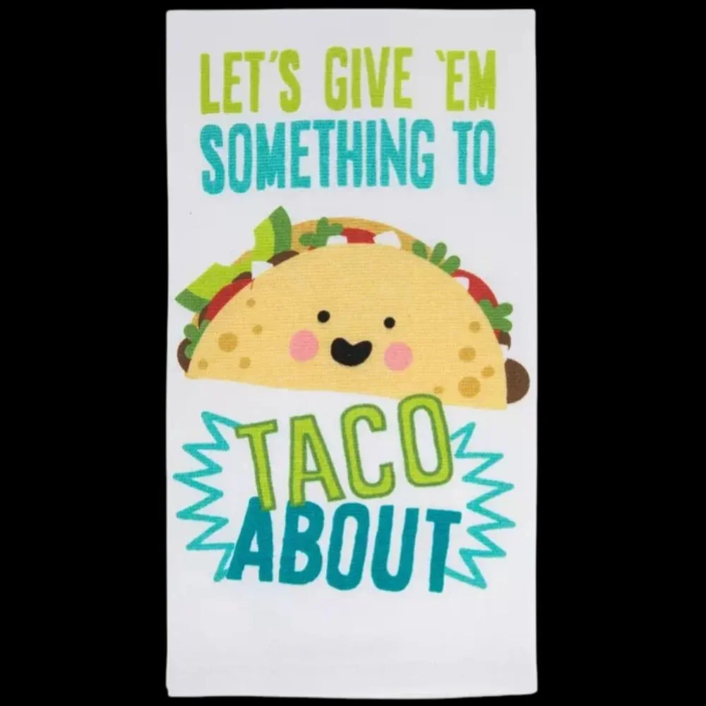 Market Square Something To Taco About Kitchen Towel NWT