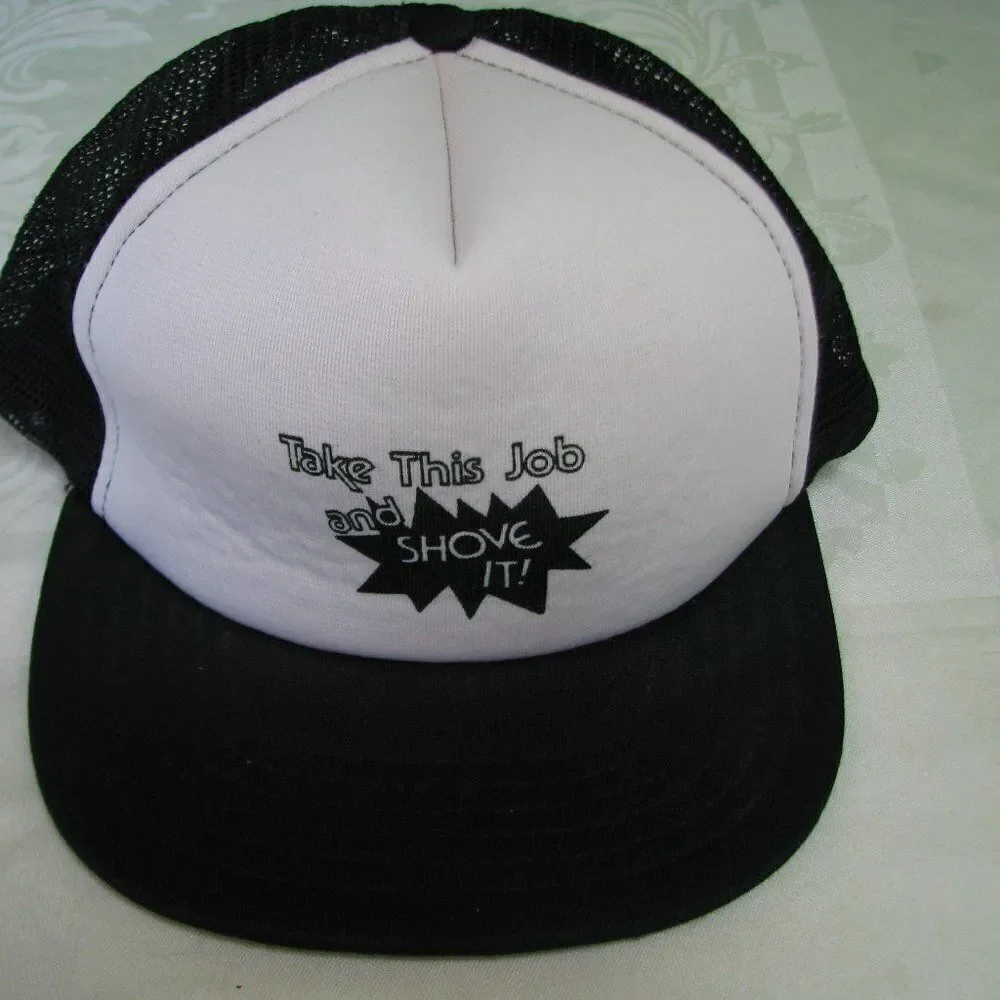 Vintage Take This Job And Shove It Trucker Hat