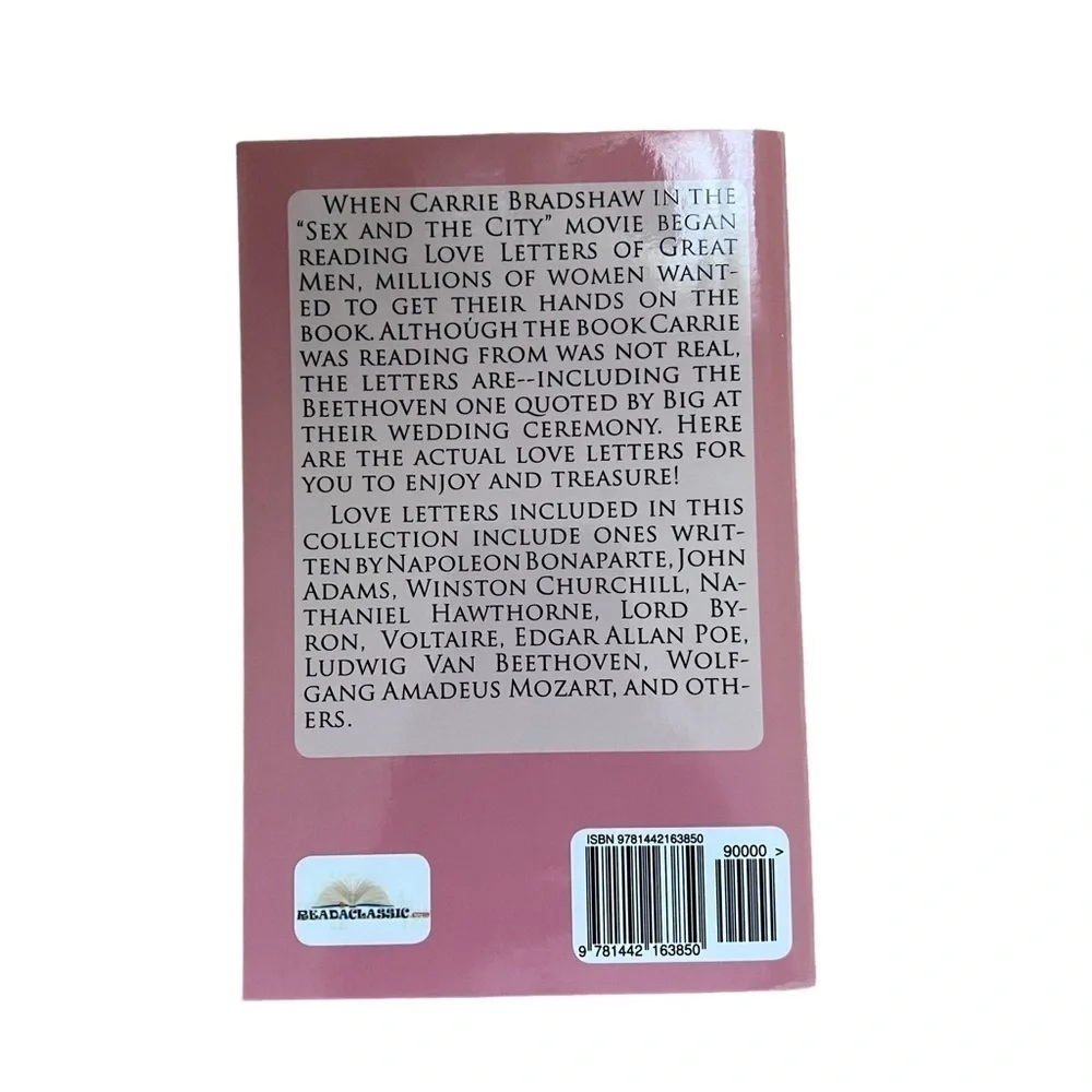Love Letters of Great Men: The Collection of Love Letters Carrie Bradshaw