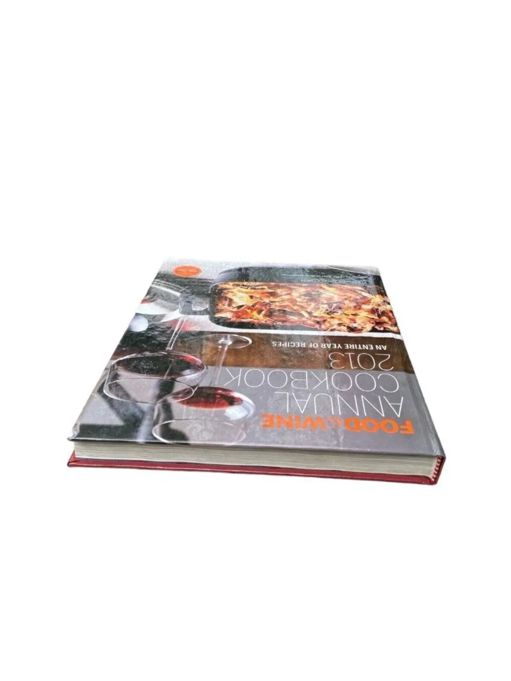 FOOD & WINE Annual Cookbook 2013: An Entire Year of Recipes Hardcover