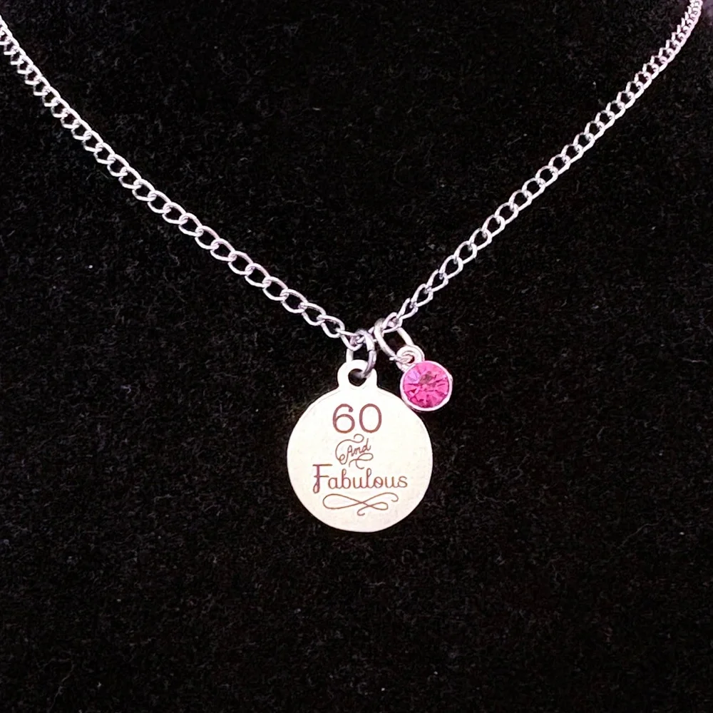 '60 and Fabulous' Milestone Birthday Necklace with birthstone charm