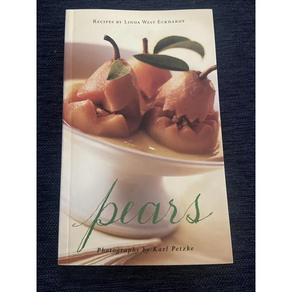 PEARS by Linda West Eckhardt , Karl Petzke (Photographer) 1996, Trade Paperback