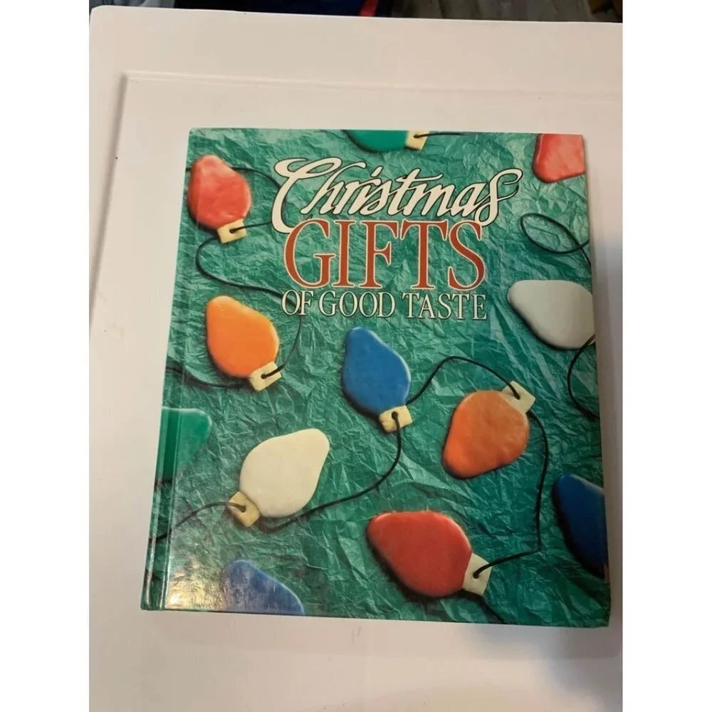 Vintage 1991 Christmas Gifts of Good Taste Book Handmade Holidays by Leisure Art
