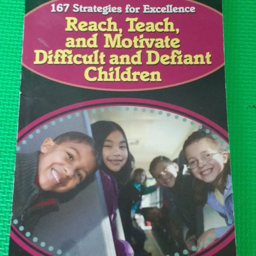 Reach, Teach and Motivate Difficult and Defiant Children by Dr Maryln Appelbaum