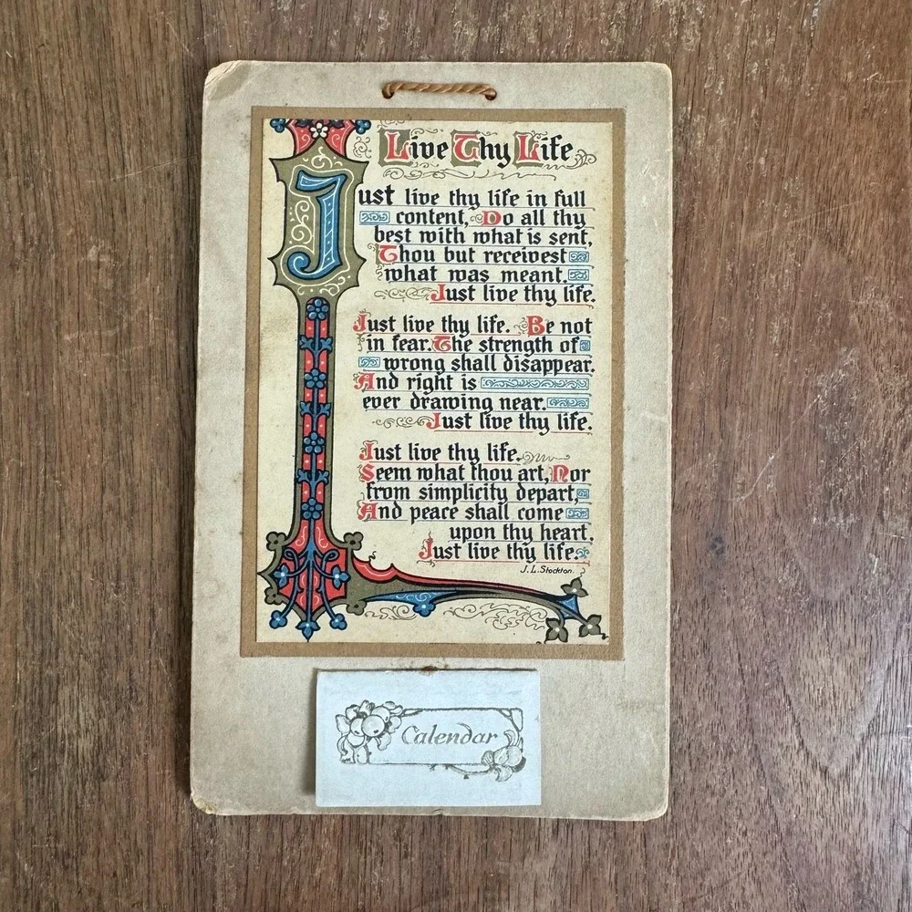 Vintage 1925 Life Thy Life‎ Poem J.L. Stockton & mini 12 month calendar