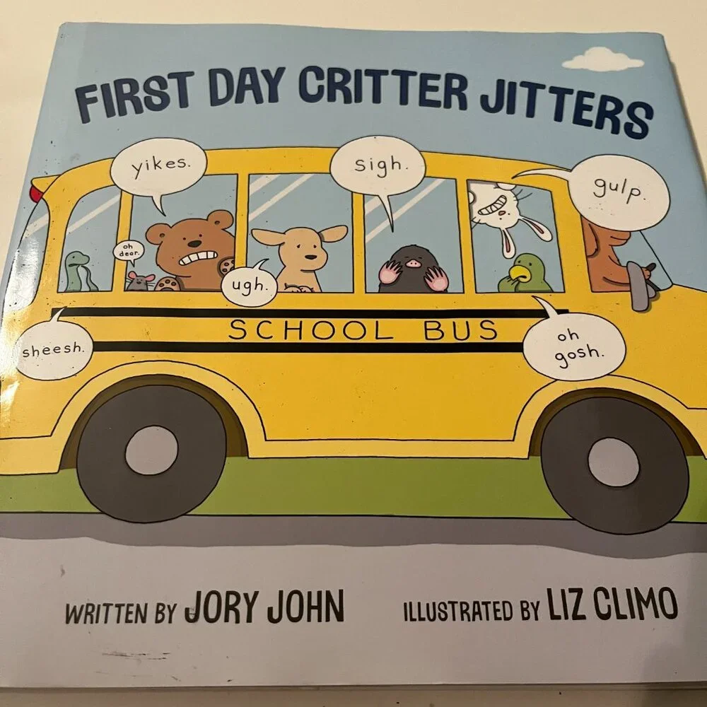 First Day Critter Jitters Hardcover Jory‎ John (NEW)