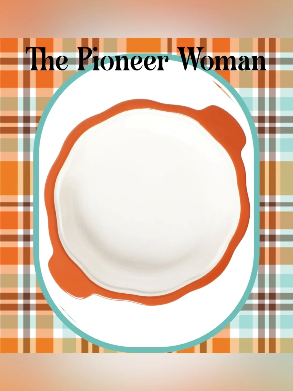 The Pioneer Woman brand new