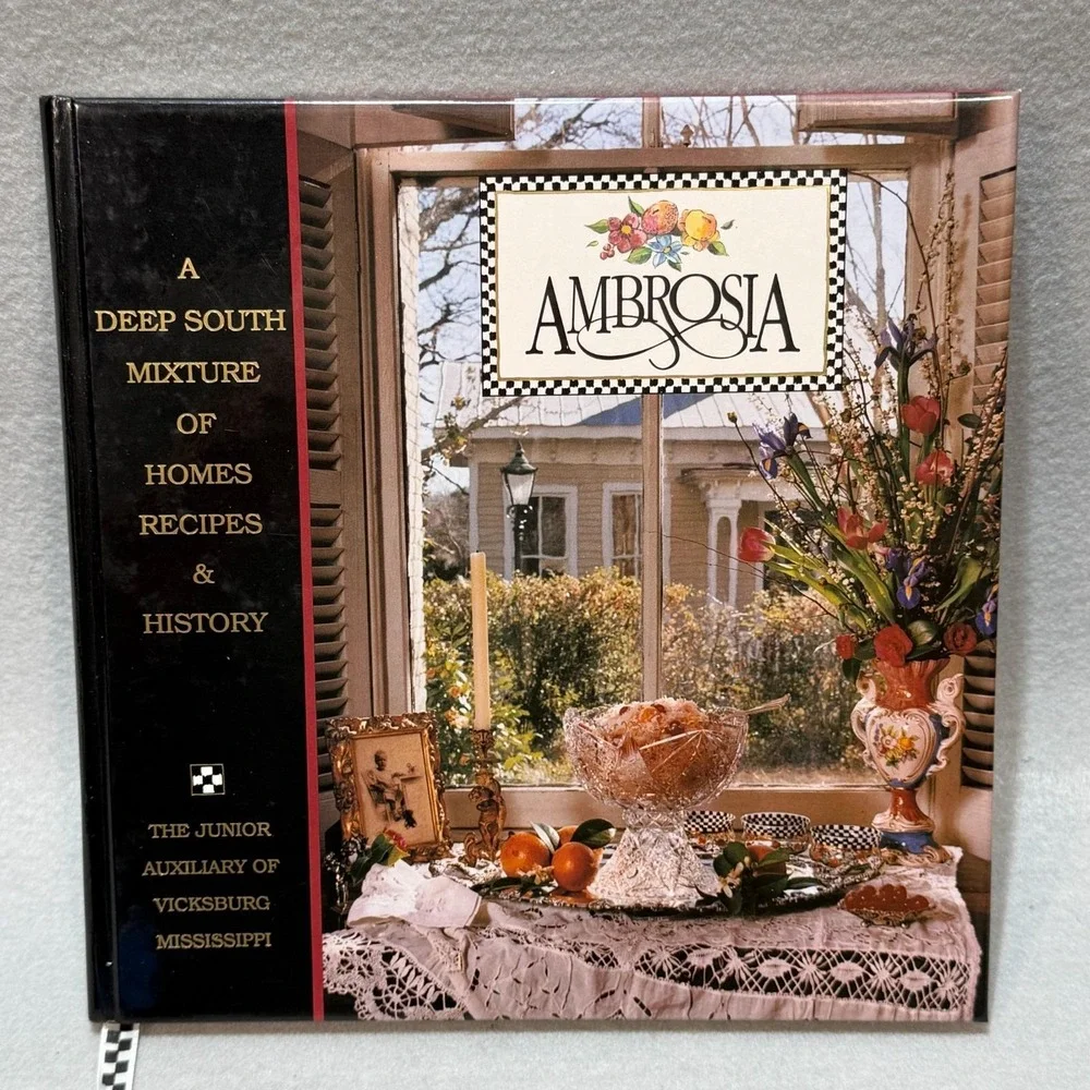 Vintage 1997 Ambrosia Deep South Cookbook Vicksburg Mississippi First Printing